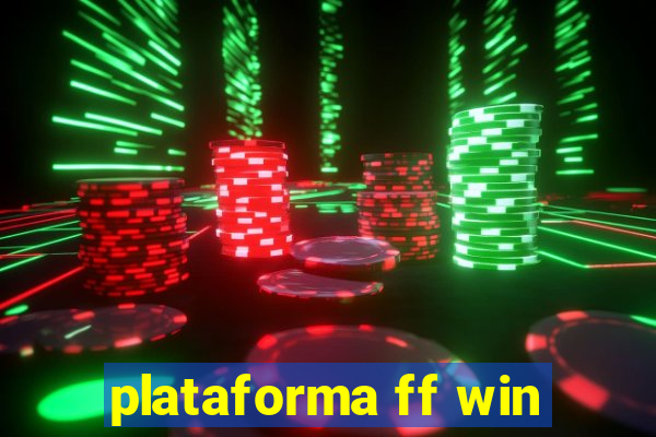 plataforma ff win